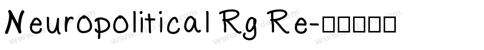Neuropolitical Rg Re字体转换